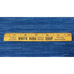 White King Soap Vintage Wood 6" Advertising Ruler Laundry Room Decor 12B